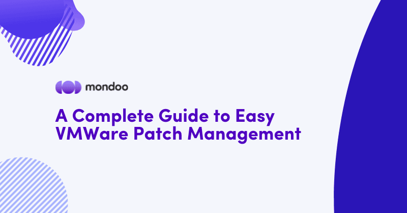 A Complete Guide to Easy VMWare Patch Management