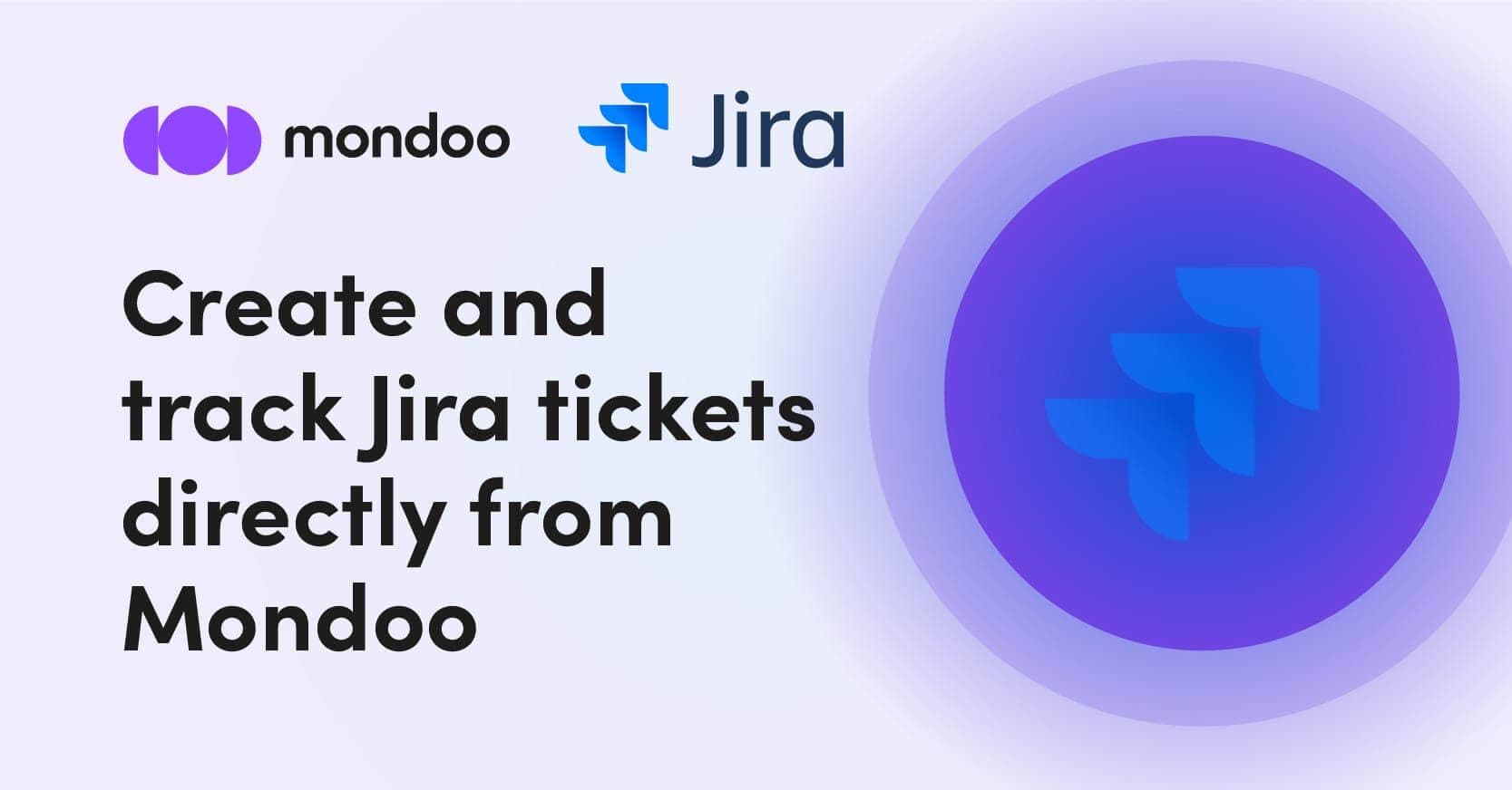 Create and track Jira tickets directly from Mondoo