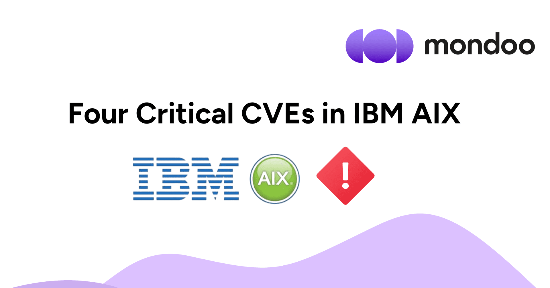 Four Critical Vulnerabilities in IBM AIX: Why You Should Patch Now