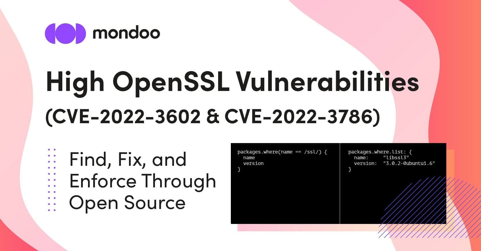 High OpenSSL Vulnerabilities (CVE-2022-3602 & CVE-2022-3786): Find, Fix, and Enforce Through Open Source