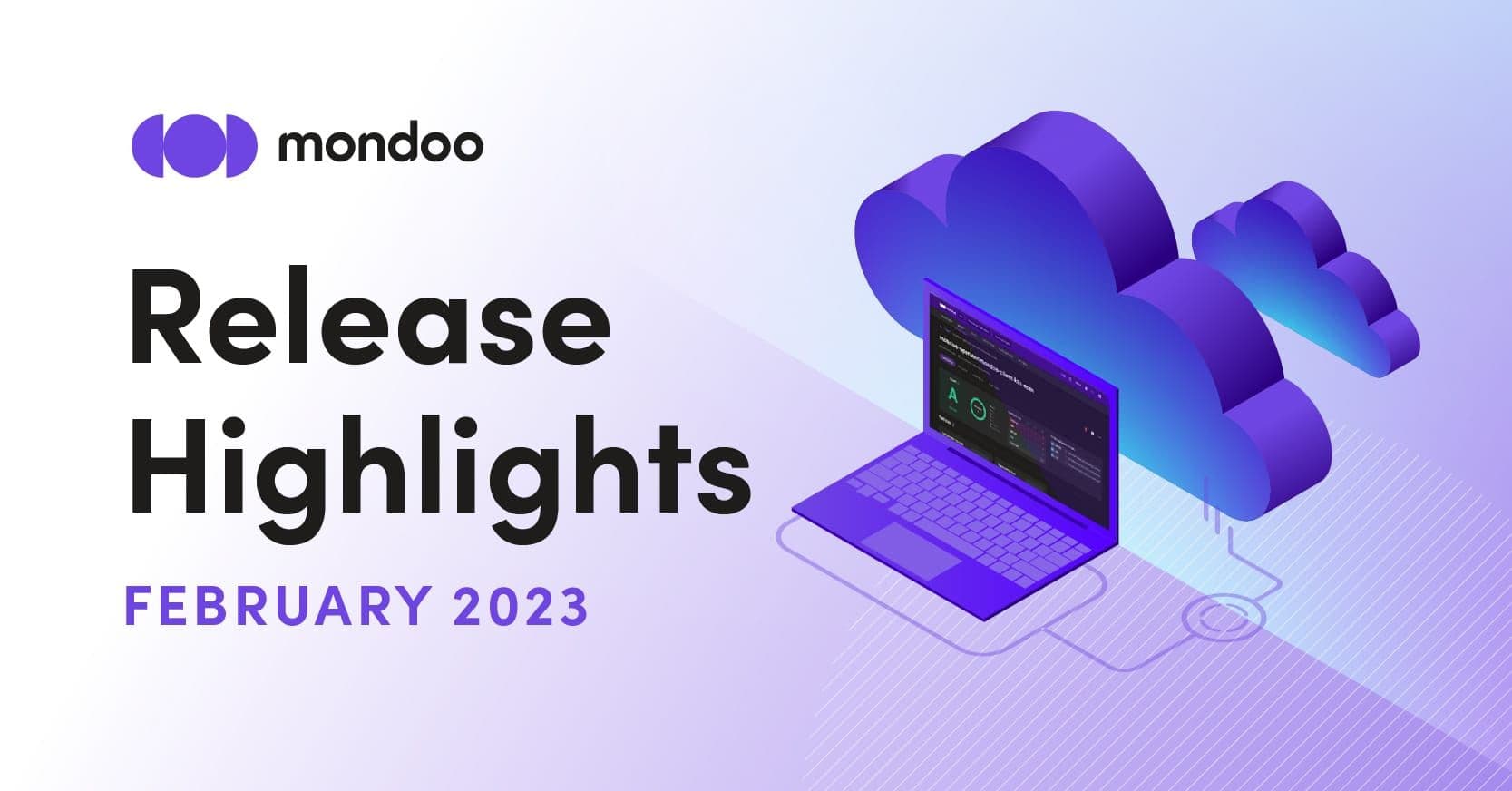 ICYMI: Mondoo Release Highlights for February 2023