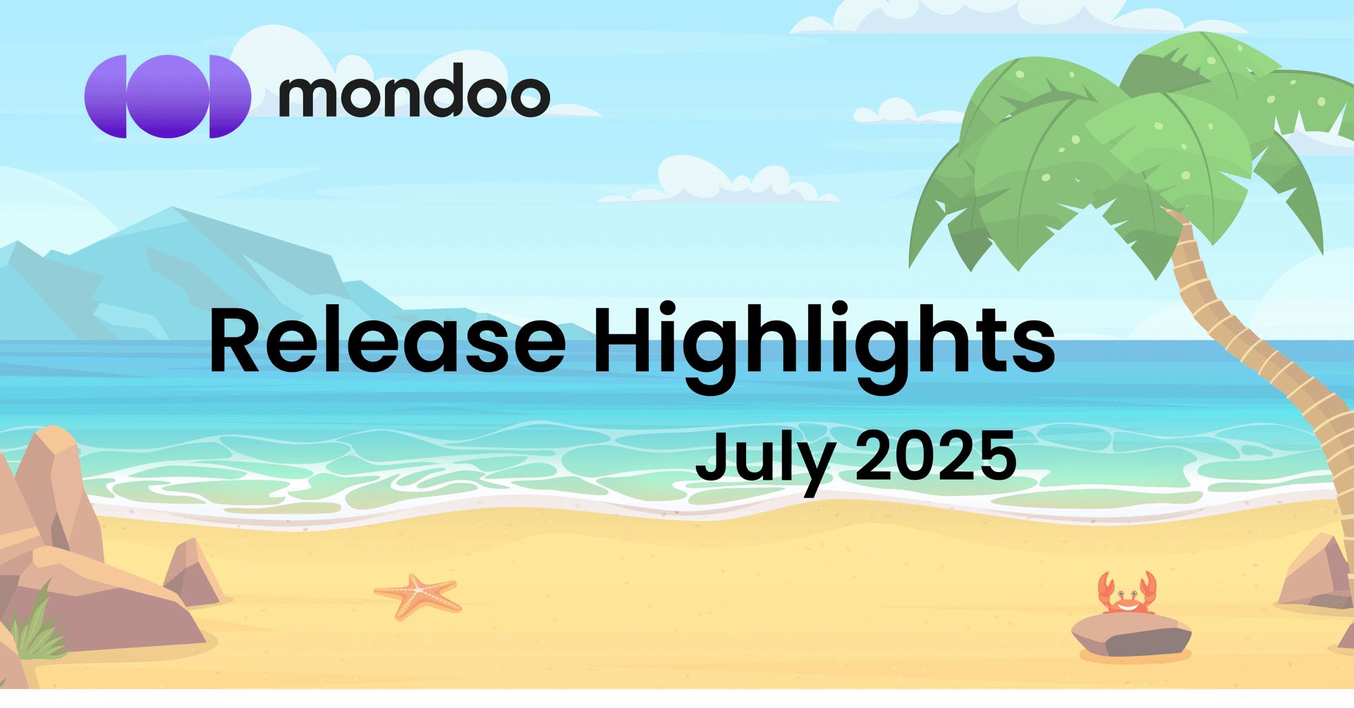 Mondoo Release Highlights July 2025