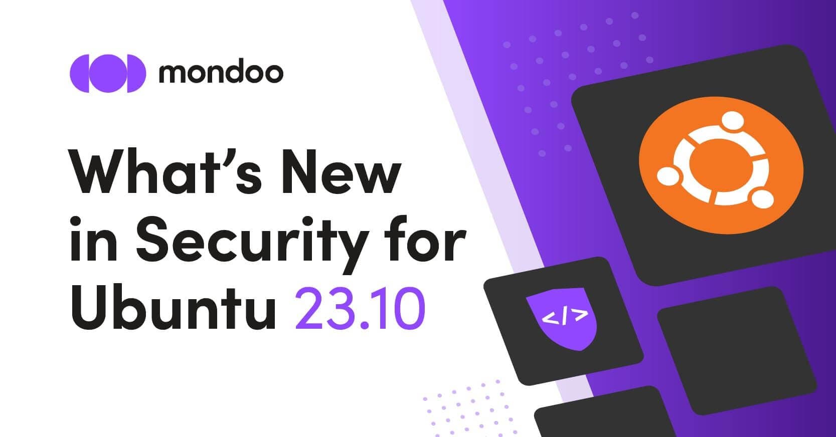 What’s New in Security for Ubuntu 23.10