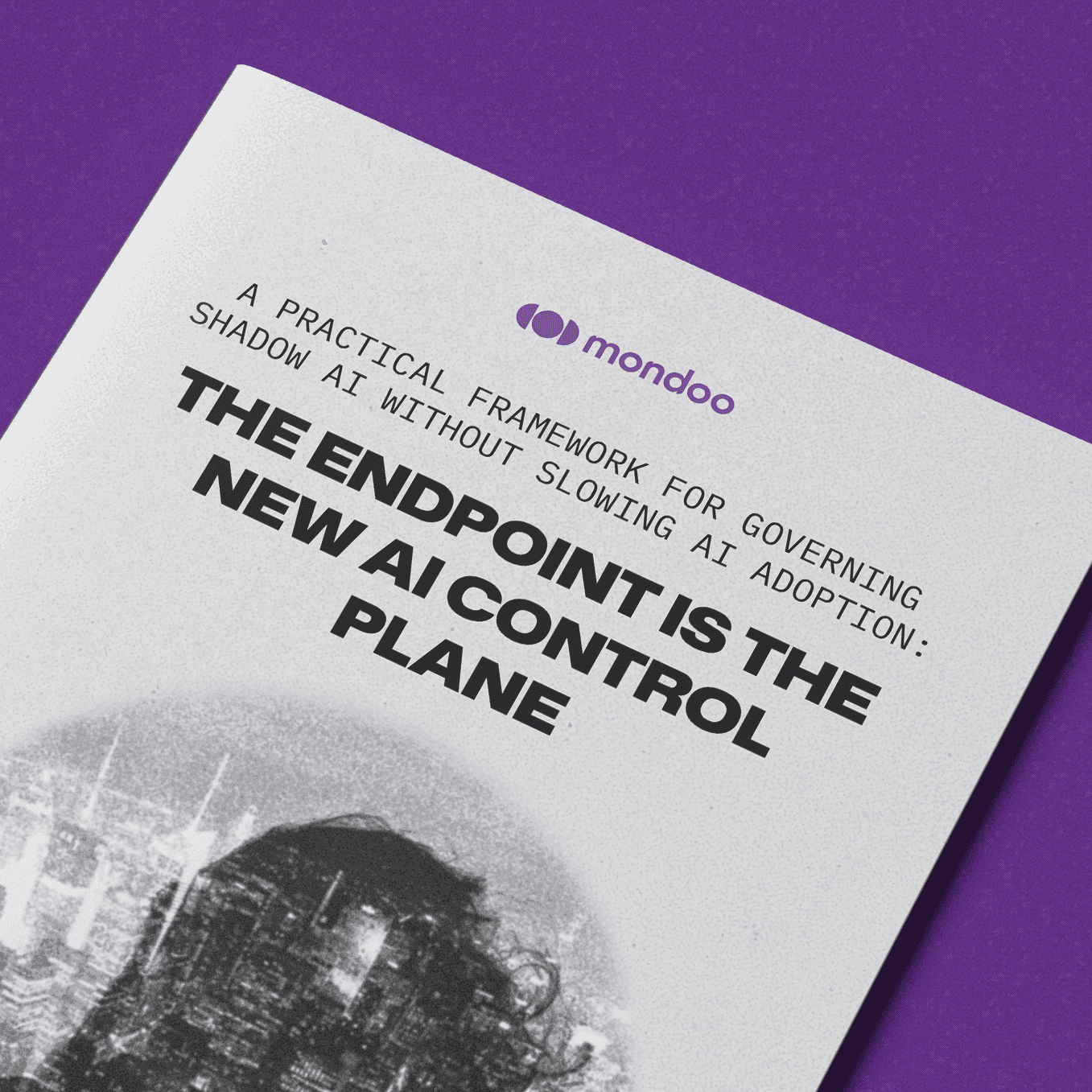 The Endpoint is the New AI Control Plane (Shadow AI)