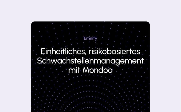 Emnify erzielt mit Mondoo ein einheitliches, risikobasiertes Schwachstellenmanagement