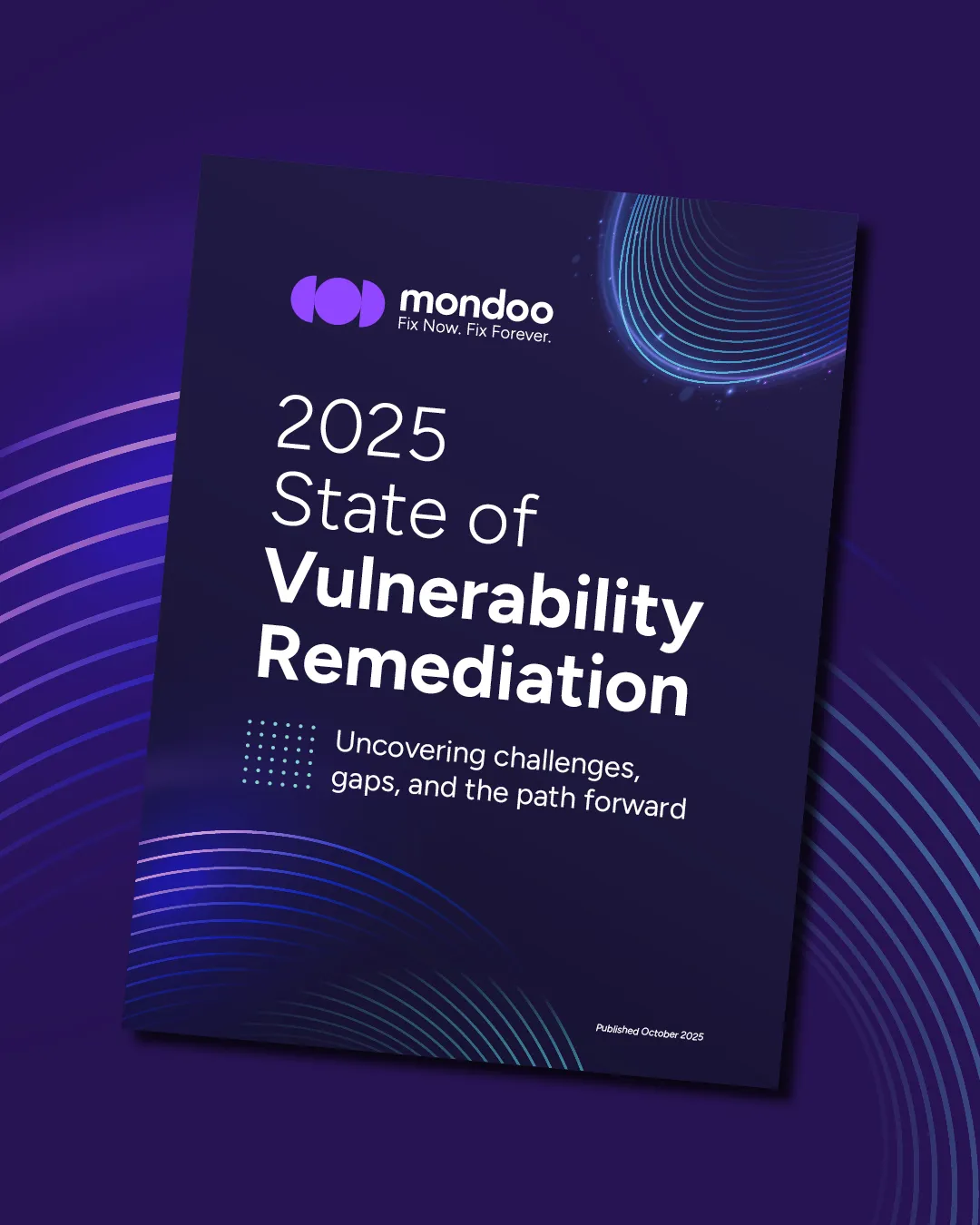 2025 State of Vulnerability Remediation Report
