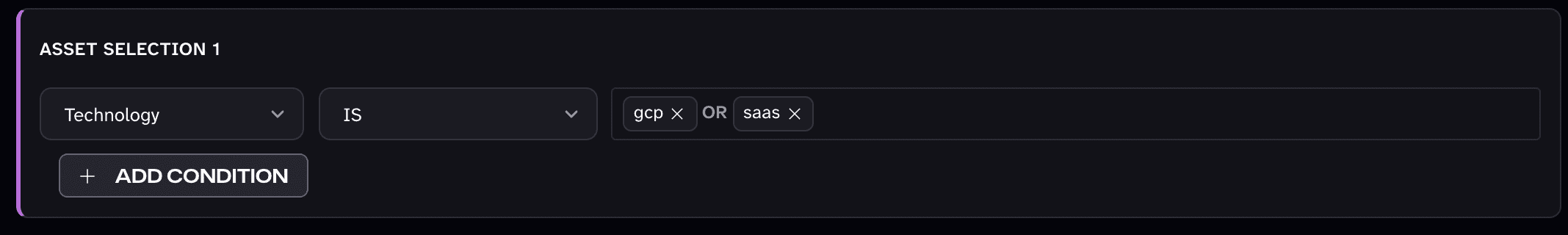 An asset selection with one condition: Technology IS gcp OR saas
