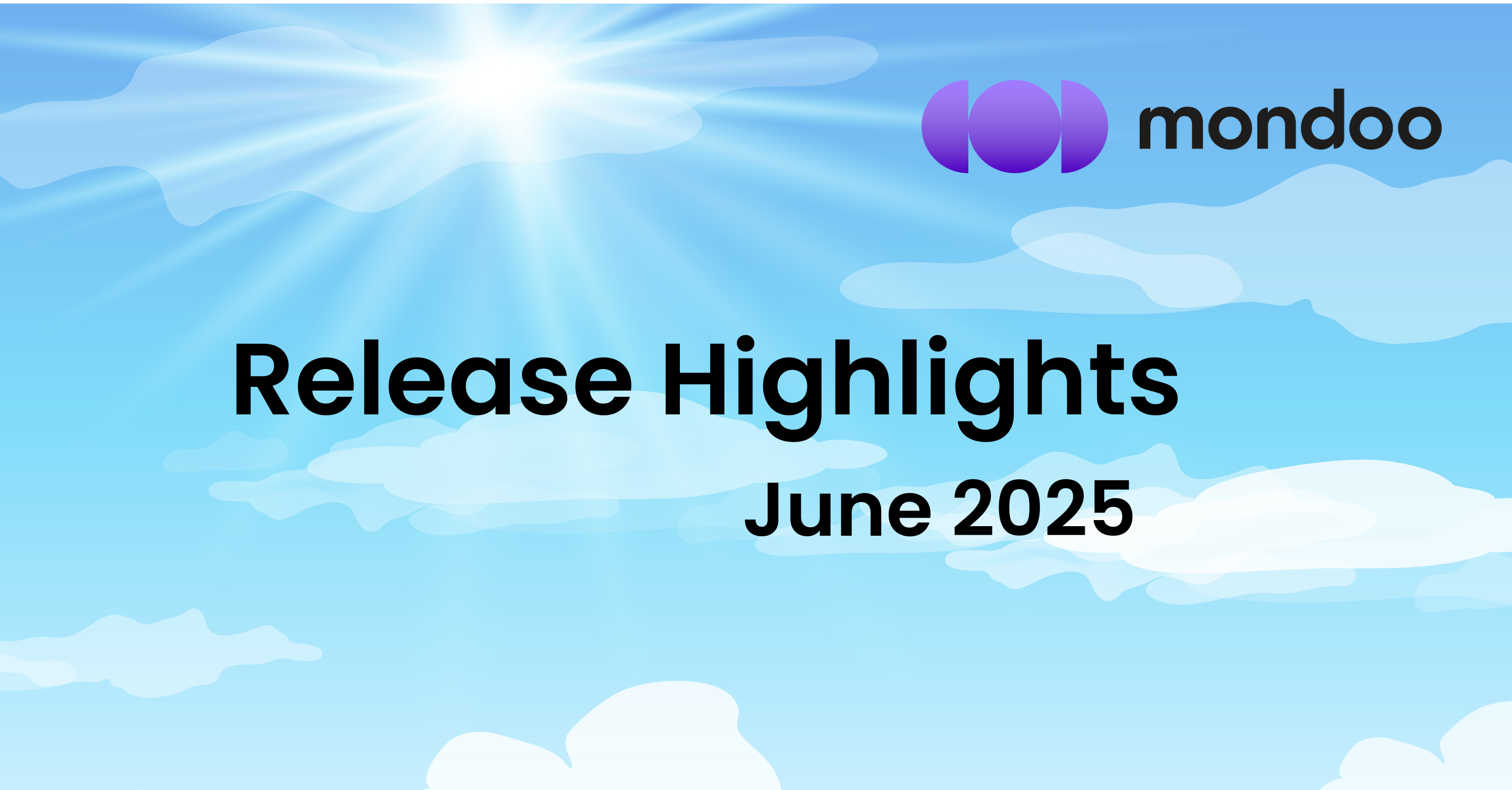 Mondoo Release Highlights June 2025