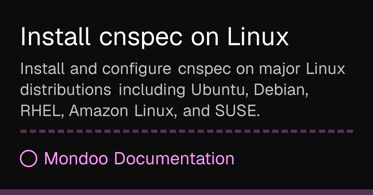 Install cnspec on Linux | Mondoo Docs