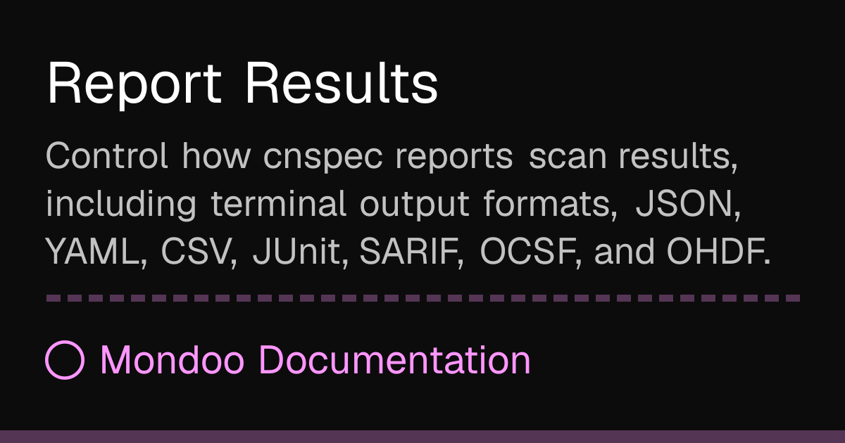 Report Results | Mondoo Docs