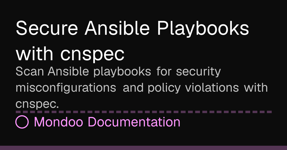Secure Ansible Playbooks with cnspec | Mondoo Docs