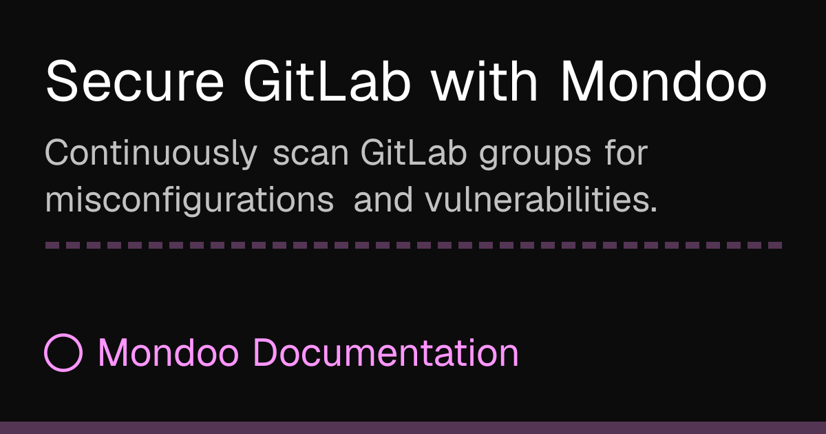 Secure GitLab with Mondoo | Mondoo Docs