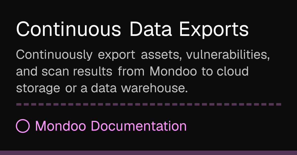Continuous Data Exports | Mondoo Docs