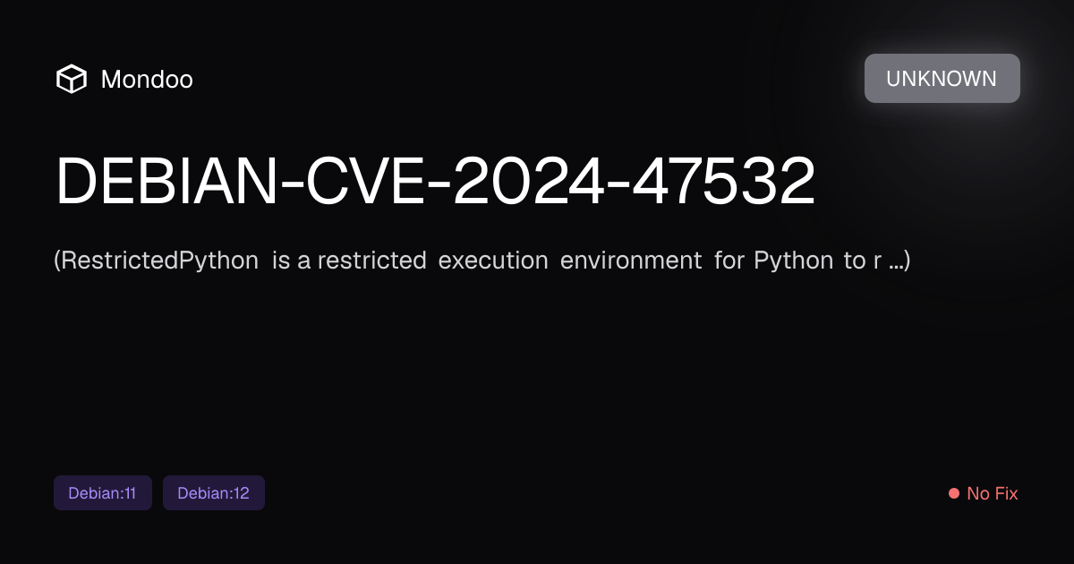 DEBIAN-CVE-2024-47532 | Mondoo Vulnerability Intelligence