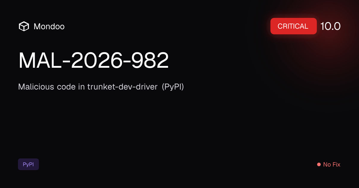 MAL-2026-982 | Mondoo Vulnerability Intelligence