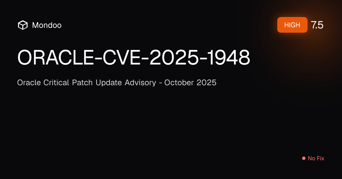 ORACLE-CVE-2025-1948 | Mondoo Vulnerability Intelligence