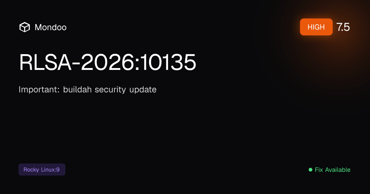 RLSA-2026:10135 | Mondoo Vulnerability Intelligence