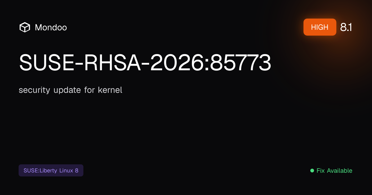 SUSE-RHSA-2026:85773 | Mondoo Vulnerability Intelligence
