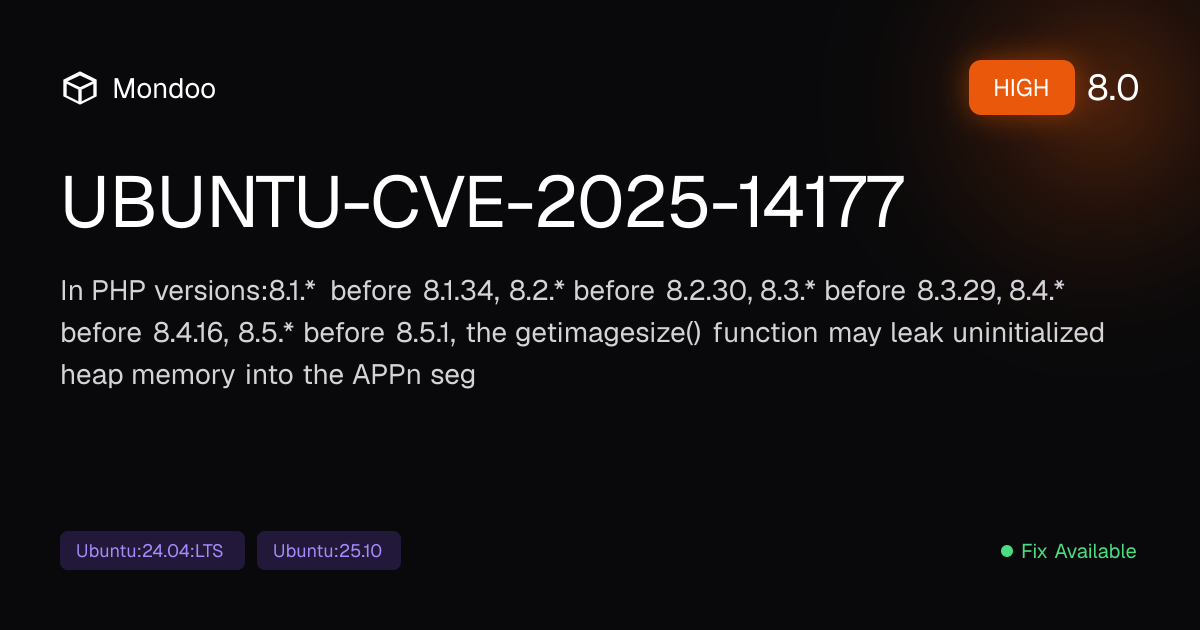 UBUNTU-CVE-2025-14177 | Mondoo Vulnerability Intelligence